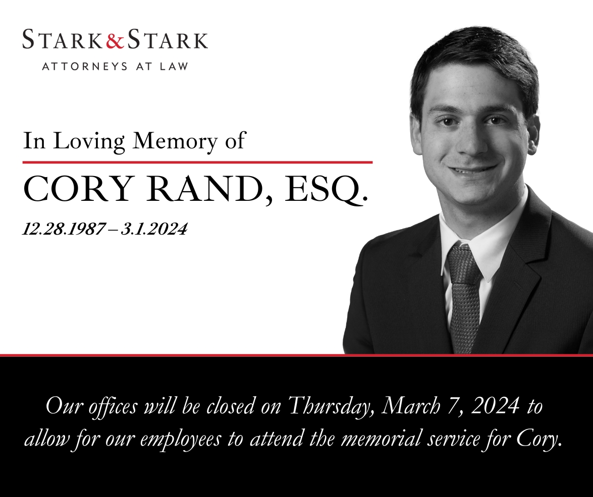 Remembering Our Friend & Colleague, Cory Rand, Esq.